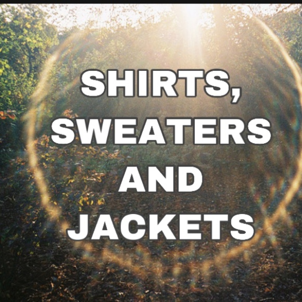 shirts and sweaters of alll kinds